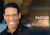 Pastor Miles McPherson